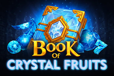 Book of Crystal Fruits