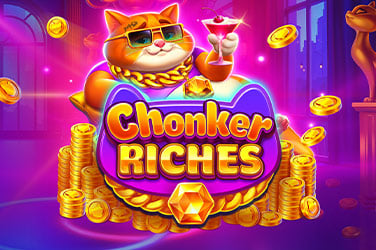 Chonker Riches