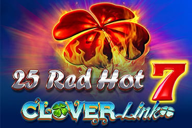 25 Red Hot 7 Clover Link